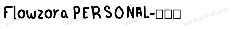 Flowzora PERSONAL字体转换